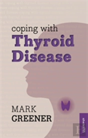 Coping With Thyroid Disease