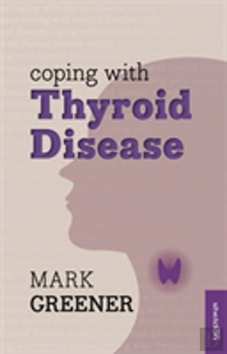 Bertrand.pt - Coping With Thyroid Disease