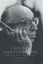 Copland Connotations: Studies And Interviews