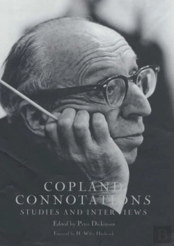 Bertrand.pt - Copland Connotations: Studies And Interviews