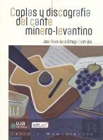 Coplas Y Discografia Del Cante Minero-Levantino