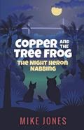 Copper And The Tree Frog