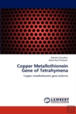 Bertrand.pt - Copper Metallothionein Gene Of Tetrahymena