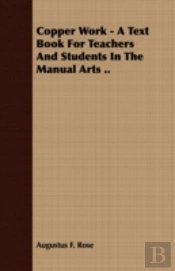 Copper Work - A Text Book For Teachers A