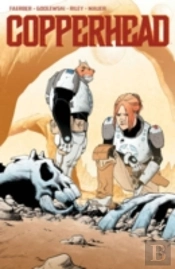 Copperhead Volume 1: A New Sheriff In Town
