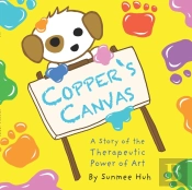 Copper'S Canvas: A Story Of The Therapeu