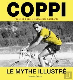 Bertrand.pt - Coppi Le Mythe Illustré