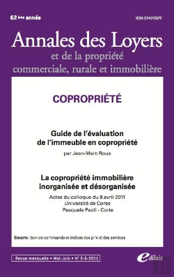 Bertrand.pt - Copropriété ; Guide De L'Évaluation De L'Immeuble En Copropriété ; La Copropriété Immobilière Inorganisée Et Désorganisée