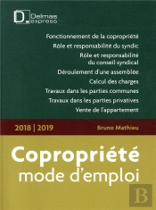 Copropriété, Mode D'Emploi (Édition 2018/2019)