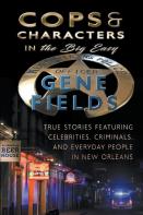 Cops And Characters In The Big Easy