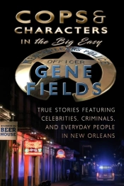 Cops And Characters In The Big Easy