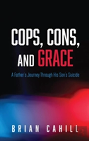 Cops, Cons, And Grace