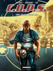 C.O.P.S. Tome 1 ; Crash Sur South Central (1/2)