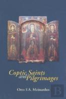 Coptic Saints And Pilgrimages