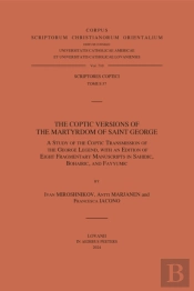 Coptic Versions Of The Martyrdom Of Saint George