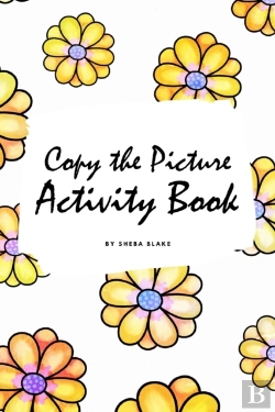Bertrand.pt - Copy The Picture Activity Book For Children (6x9 Coloring Book / Activity Book)