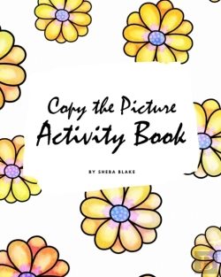 Bertrand.pt - Copy The Picture Activity Book For Children (8x10 Coloring Book / Activity Book)