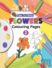 Copy To Colour Flowers Colouring Pages