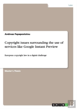 Bertrand.pt - Copyright Issues Surrounding The Use Of Services Like Google Instant Preview