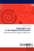 Copyright Law In The Digital Environment