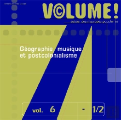Bertrand.pt - Copyright Volume ! T.6 ; Géographie, Musique Et Postcolonialisme
