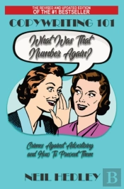 Copywriting 101 - What Was That Number Again?