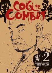 Coq De Combat T.2