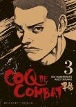 Coq De Combat T.3 Reed.