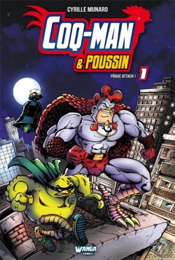 Bertrand.pt - Coq-Man & Poussin Tome 1 - Paque Attack !