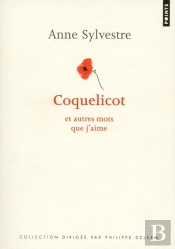 Coquelicot Et Autres Mots Que J'Aime