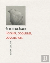Coques, Coquilles, Coquillages