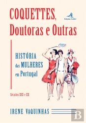 Coquettes, Doutoras e Outras