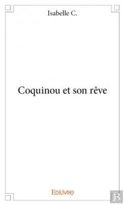 Bertrand.pt - Coquinou Et Son Reve