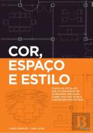 Cor, Espaço e Estilo