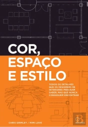 Cor, Espaço e Estilo