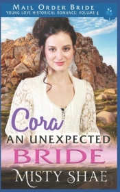 Cora - An Unexpected Bride