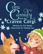 Cora Cassidy And The Craven Corgi