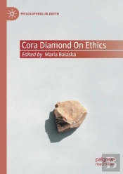 Cora Diamond On Ethics