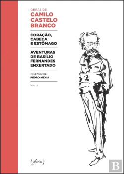 Bertrand.pt - Coração, Cabeça e Estômago / Aventuras de Basílio Fernandes Enxertado