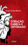 Coração, Cabeça e Estômago