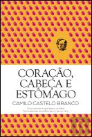 Coração, Cabeça e Estômago
