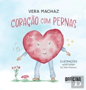 Coração Com Pernas