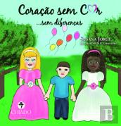 Coração Sem Cor... Sem Diferenças