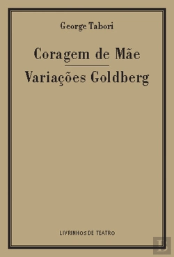 Bertrand.pt - Coragem de Mãe / Variações Goldberg