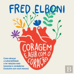 Bertrand.pt - Coragem É Agir Com O Coração