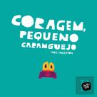 Coragem, Pequeno Caranguejo