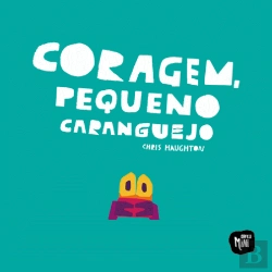 Bertrand.pt - Coragem, Pequeno Caranguejo