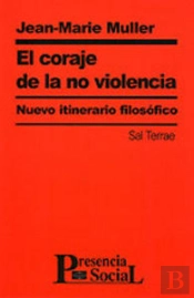 Coraje De La No Violencia, El