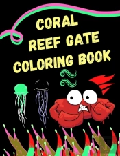 Coral Reef Gate Coloring Book