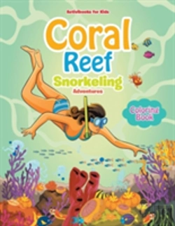 Bertrand.pt - Coral Reef Snorkeling Adventures Coloring Book